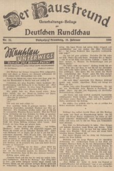 Der Hausfreund : Unterhaltungs-Beilage zur Deutschen Rundschau. 1938, Nr. 32 (10 Februar)