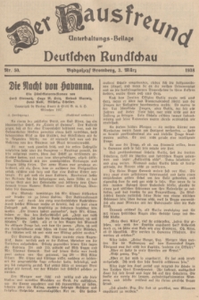Der Hausfreund : Unterhaltungs-Beilage zur Deutschen Rundschau. 1938, Nr. 50 (3 März)