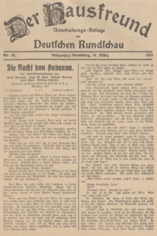 Der Hausfreund : Unterhaltungs-Beilage zur Deutschen Rundschau. 1938, Nr. 56 (10 März)