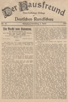 Der Hausfreund : Unterhaltungs-Beilage zur Deutschen Rundschau. 1938, Nr. 76 (2 April)