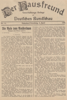 Der Hausfreund : Unterhaltungs-Beilage zur Deutschen Rundschau. 1938, Nr. 81 (8 April)