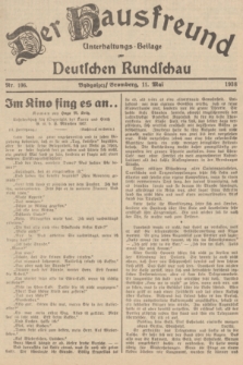 Der Hausfreund : Unterhaltungs-Beilage zur Deutschen Rundschau. 1938, Nr. 106 (11 Mai)