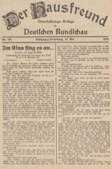 Der Hausfreund : Unterhaltungs-Beilage zur Deutschen Rundschau. 1938, Nr. 107 (12 Mai)