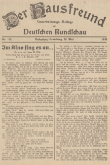 Der Hausfreund : Unterhaltungs-Beilage zur Deutschen Rundschau. 1938, Nr. 112 (18 Mai)