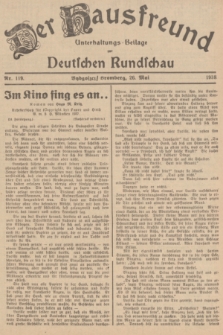 Der Hausfreund : Unterhaltungs-Beilage zur Deutschen Rundschau. 1938, Nr. 119 (26 Mai)