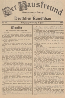 Der Hausfreund : Unterhaltungs-Beilage zur Deutschen Rundschau. 1938, Nr. 124 (2 Juni)