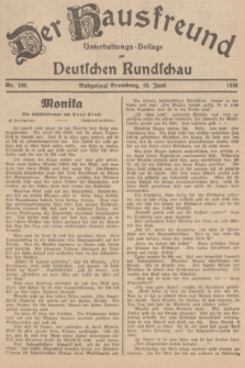 Der Hausfreund : Unterhaltungs-Beilage zur Deutschen Rundschau. 1938, Nr. 130 (10 Juni)