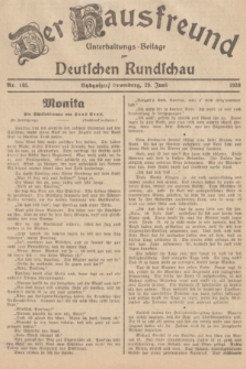 Der Hausfreund : Unterhaltungs-Beilage zur Deutschen Rundschau. 1938, Nr. 145 (29 Juni)