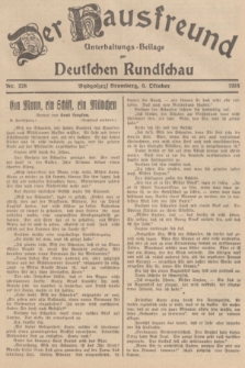 Der Hausfreund : Unterhaltungs-Beilage zur Deutschen Rundschau. 1938, Nr. 228 (6 Oktober)