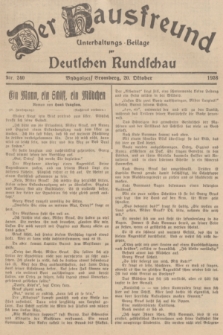 Der Hausfreund : Unterhaltungs-Beilage zur Deutschen Rundschau. 1938, Nr. 240 (20 Oktober)