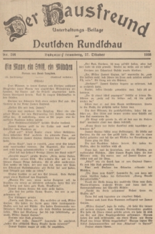Der Hausfreund : Unterhaltungs-Beilage zur Deutschen Rundschau. 1938, Nr. 246 (27 Oktober)