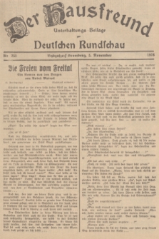 Der Hausfreund : Unterhaltungs-Beilage zur Deutschen Rundschau. 1938, Nr. 253 (5 November)