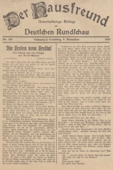 Der Hausfreund : Unterhaltungs-Beilage zur Deutschen Rundschau. 1938, Nr. 256 (9 November)