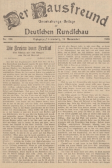 Der Hausfreund : Unterhaltungs-Beilage zur Deutschen Rundschau. 1938, Nr. 260 (15 November)