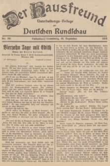 Der Hausfreund : Unterhaltungs-Beilage zur Deutschen Rundschau. 1938, Nr. 281 (10 Dezember)