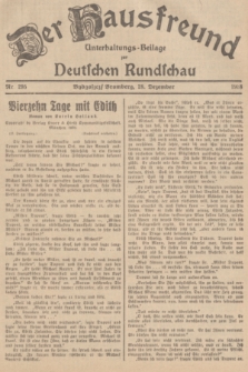 Der Hausfreund : Unterhaltungs-Beilage zur Deutschen Rundschau. 1938, Nr. 295 (28 Dezember)