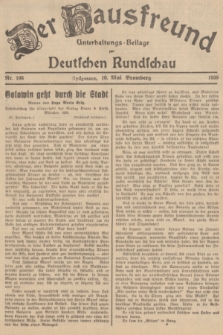 Der Hausfreund : Unterhaltungs-Beilage zur Deutschen Rundschau. 1939, Nr. 106 (10 Mai)