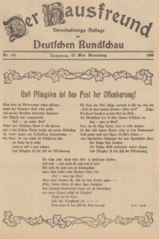 Der Hausfreund : Unterhaltungs-Beilage zur Deutschen Rundschau. 1939, Nr. 121 (28 Mai)