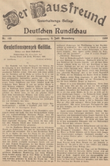 Der Hausfreund : Unterhaltungs-Beilage zur Deutschen Rundschau. 1939, Nr. 148 (2 Juli)