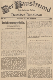 Der Hausfreund : Unterhaltungs-Beilage zur Deutschen Rundschau. 1939, Nr. 164 (21 Juli)