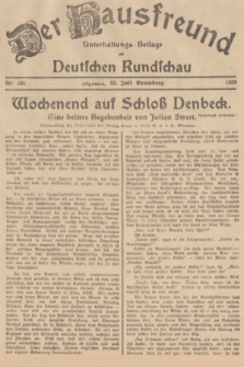 Der Hausfreund : Unterhaltungs-Beilage zur Deutschen Rundschau. 1939, Nr. 166 (23 Juli)