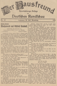 Der Hausfreund : Unterhaltungs-Beilage zur Deutschen Rundschau. 1939, Nr. 167 (25 Juli)