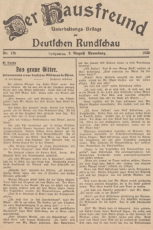Der Hausfreund : Unterhaltungs-Beilage zur Deutschen Rundschau. 1939, Nr. 175 (3 August)