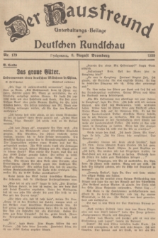 Der Hausfreund : Unterhaltungs-Beilage zur Deutschen Rundschau. 1939, Nr. 179 (8 August)