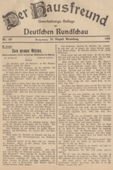 Der Hausfreund : Unterhaltungs-Beilage zur Deutschen Rundschau. 1939, Nr. 190 (22 August)