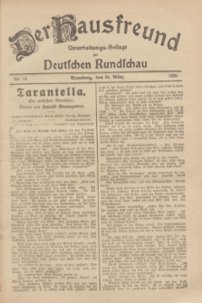 Der Hausfreund : Unterhaltungs-Beilage zur Deutschen Rundschau. 1929, Nr. 73 (28 März)