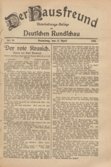 Der Hausfreund : Unterhaltungs-Beilage zur Deutschen Rundschau. 1929, Nr. 84 (12 April)