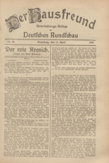 Der Hausfreund : Unterhaltungs-Beilage zur Deutschen Rundschau. 1929, Nr. 86 (14 April)