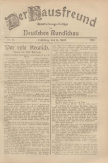 Der Hausfreund : Unterhaltungs-Beilage zur Deutschen Rundschau. 1929, Nr. 94 (25 April)