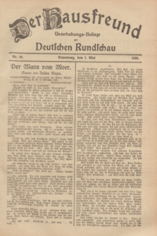 Der Hausfreund : Unterhaltungs-Beilage zur Deutschen Rundschau. 1929, Nr. 99 (1 Mai)