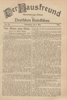 Der Hausfreund : Unterhaltungs-Beilage zur Deutschen Rundschau. 1929, Nr. 101 (3 Mai)