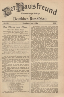 Der Hausfreund : Unterhaltungs-Beilage zur Deutschen Rundschau. 1929, Nr. 103 (7 Mai)