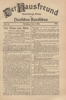 Der Hausfreund : Unterhaltungs-Beilage zur Deutschen Rundschau. 1929, Nr. 106 (11 Mai)
