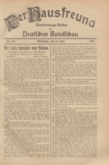 Der Hausfreund : Unterhaltungs-Beilage zur Deutschen Rundschau. 1929, Nr. 134 (15 Juni)