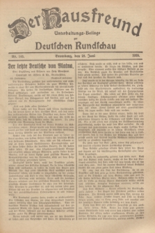 Der Hausfreund : Unterhaltungs-Beilage zur Deutschen Rundschau. 1929, Nr. 145 (28 Juni)