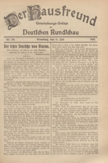 Der Hausfreund : Unterhaltungs-Beilage zur Deutschen Rundschau. 1929, Nr. 155 (11 Juli)