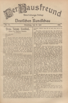 Der Hausfreund : Unterhaltungs-Beilage zur Deutschen Rundschau. 1929, Nr. 171 (30 Juli)