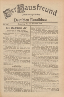 Der Hausfreund : Unterhaltungs-Beilage zur Deutschen Rundschau. 1929, Nr. 255 (12 November)