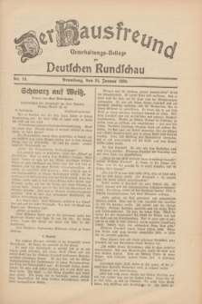 Der Hausfreund : Unterhaltungs-Beilage zur Deutschen Rundschau. 1930, Nr. 19 (24 Januar)
