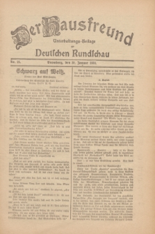 Der Hausfreund : Unterhaltungs-Beilage zur Deutschen Rundschau. 1930, Nr. 25 (31 Januar)