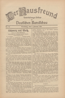 Der Hausfreund : Unterhaltungs-Beilage zur Deutschen Rundschau. 1930, Nr. 33 (9 Februar)