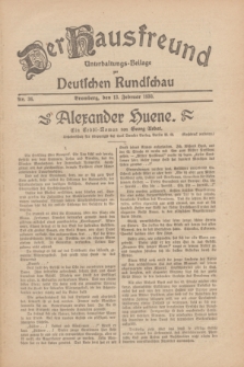 Der Hausfreund : Unterhaltungs-Beilage zur Deutschen Rundschau. 1930, Nr. 36 (13 Februar)