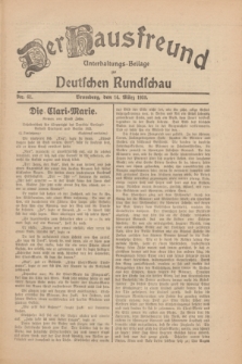 Der Hausfreund : Unterhaltungs-Beilage zur Deutschen Rundschau. 1930, Nr. 61 (14 März)