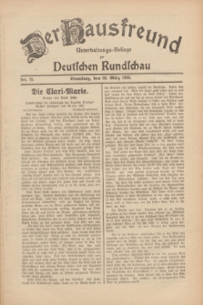 Der Hausfreund : Unterhaltungs-Beilage zur Deutschen Rundschau. 1930, Nr. 75 (30 März)
