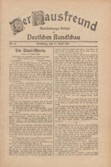 Der Hausfreund : Unterhaltungs-Beilage zur Deutschen Rundschau. 1930, Nr. 87 (13 April)