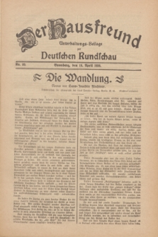 Der Hausfreund : Unterhaltungs-Beilage zur Deutschen Rundschau. 1930, Nr. 89 (16 April)